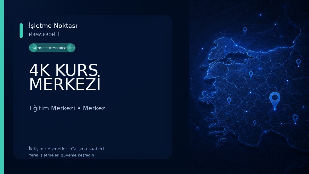 4K KURS MERKEZİ Eğitim Merkezi
