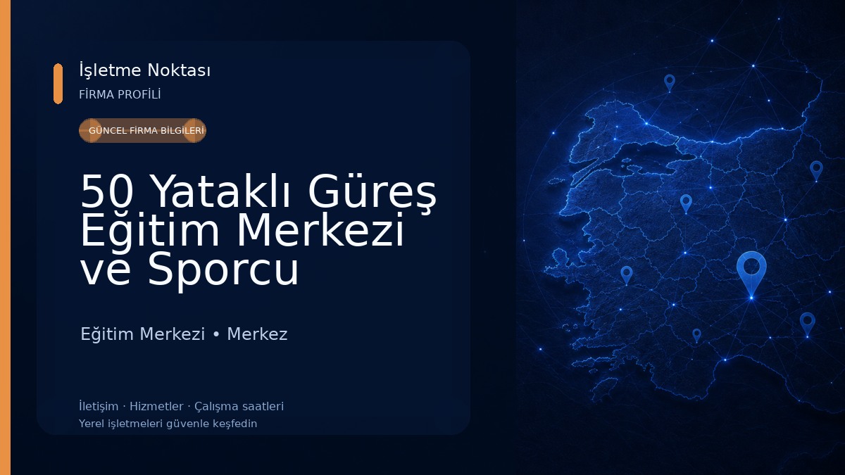 50 Yataklı Güreş Eğitim Merkezi ve Sporcu Kampı Eğitim Merkezi
