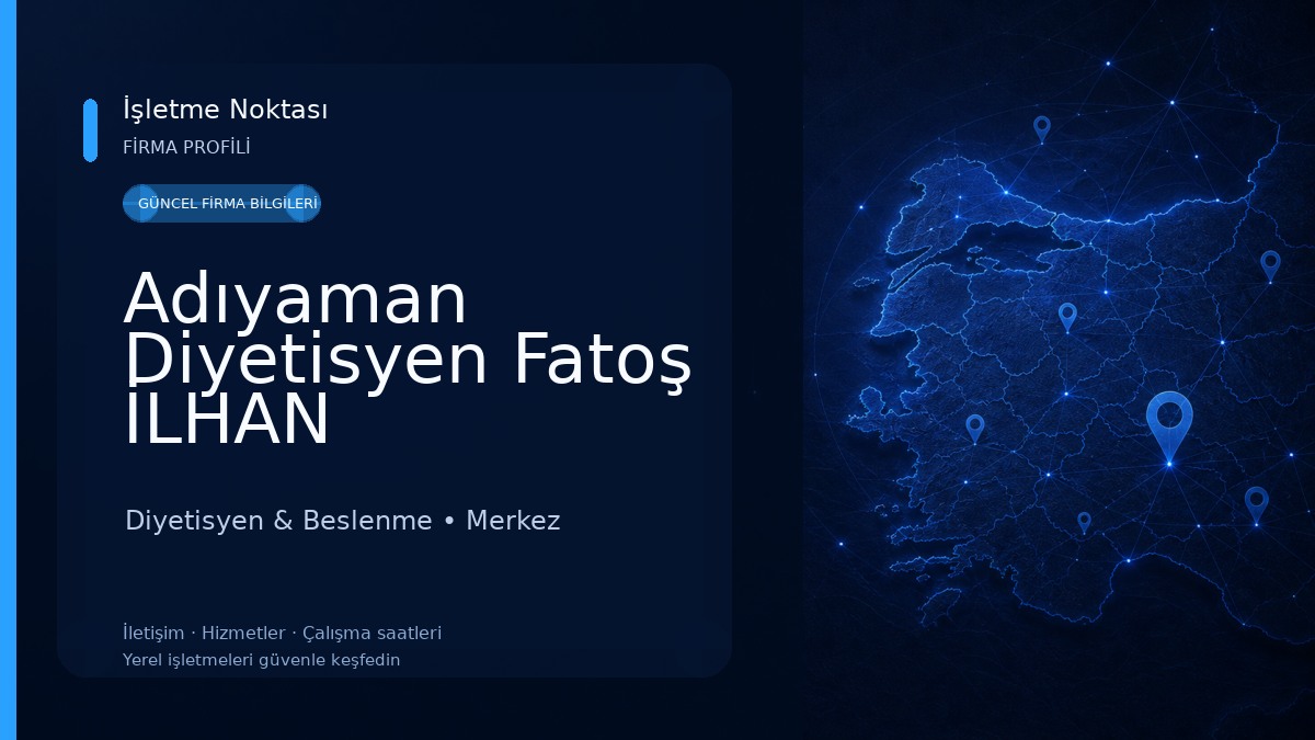 Adıyaman Diyetisyen Fatoş İLHAN Diyetisyen & Beslenme