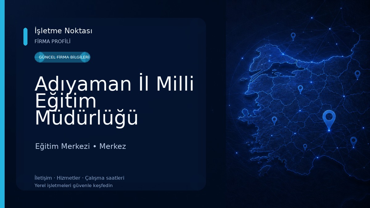 Adıyaman İl Milli Eğitim Müdürlüğü Eğitim Merkezi
