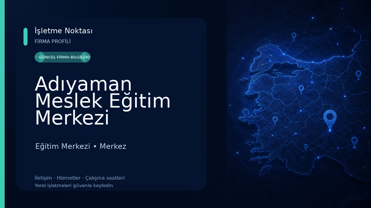 Adıyaman Meslek Eğitim Merkezi Eğitim Merkezi