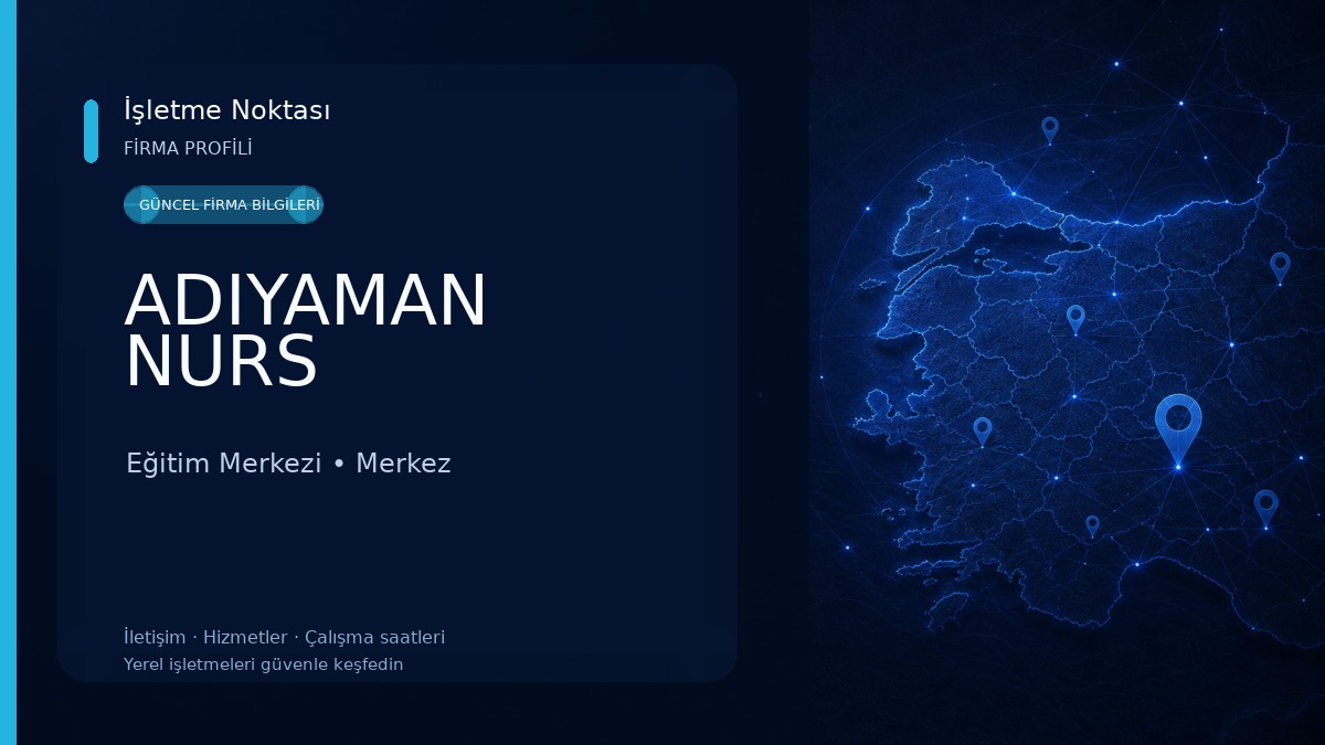 ADIYAMAN NURS Eğitim Merkezi