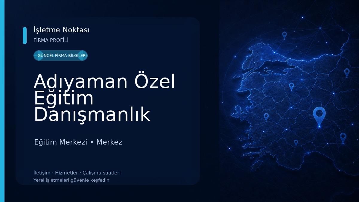 Adıyaman Özel Eğitim Danışmanlık Merkezi Eğitim Merkezi