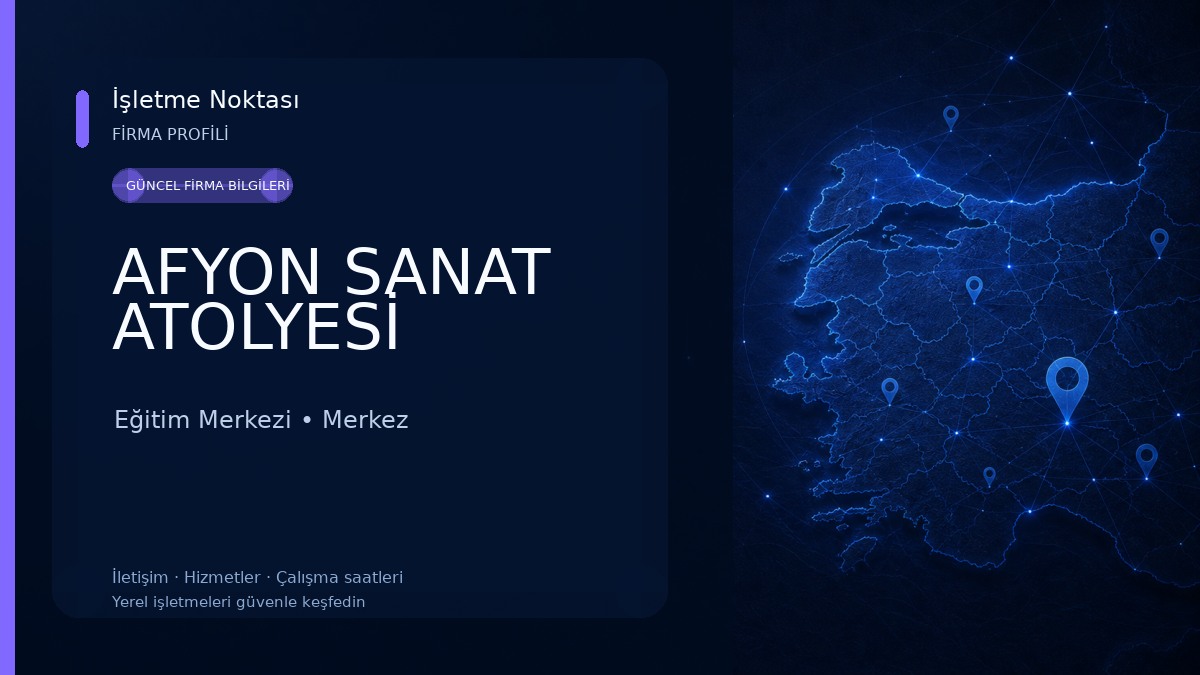 AFYON SANAT ATOLYESİ Eğitim Merkezi