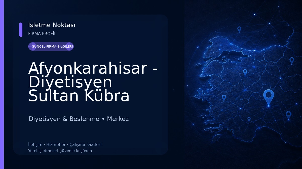 Afyonkarahisar - Diyetisyen Sultan Kübra ÜNAL Beslenme & Diyet Danışmanlığı Diyetisyen & Beslenme