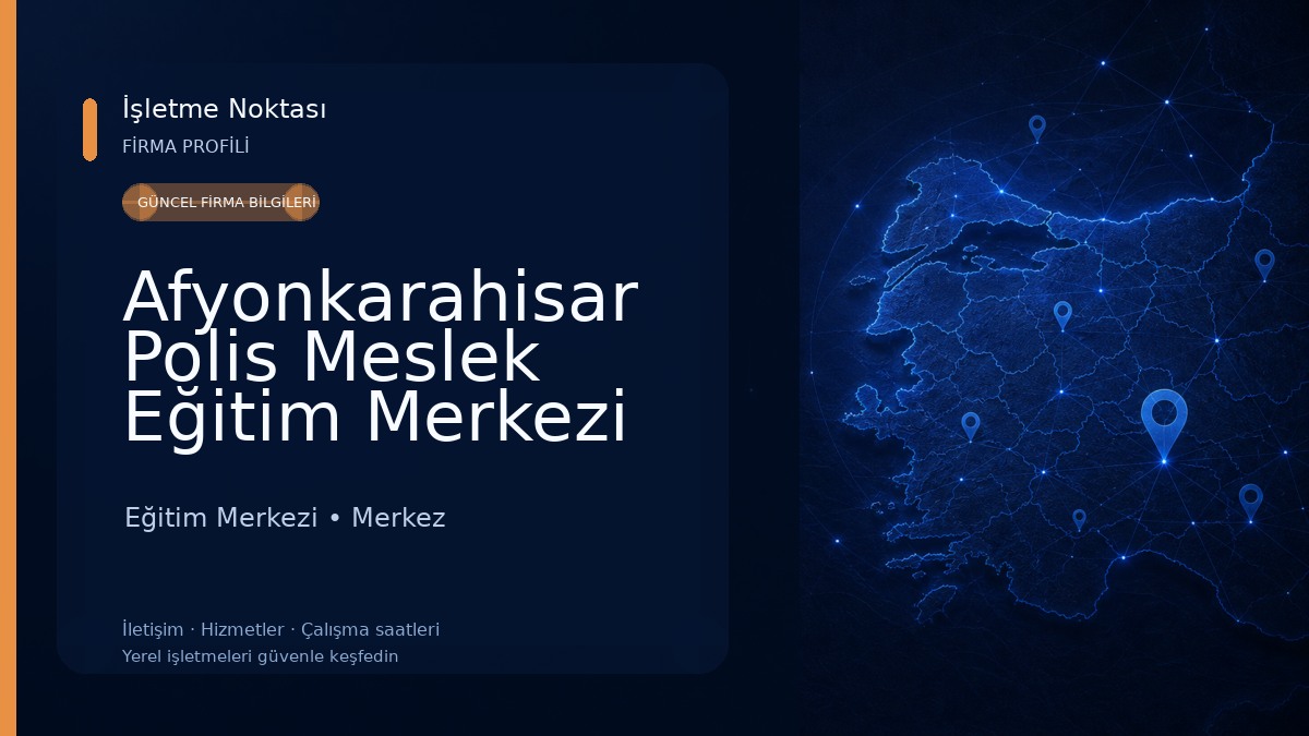 Afyonkarahisar Polis Meslek Eğitim Merkezi Müdürlüğü Eğitim Merkezi