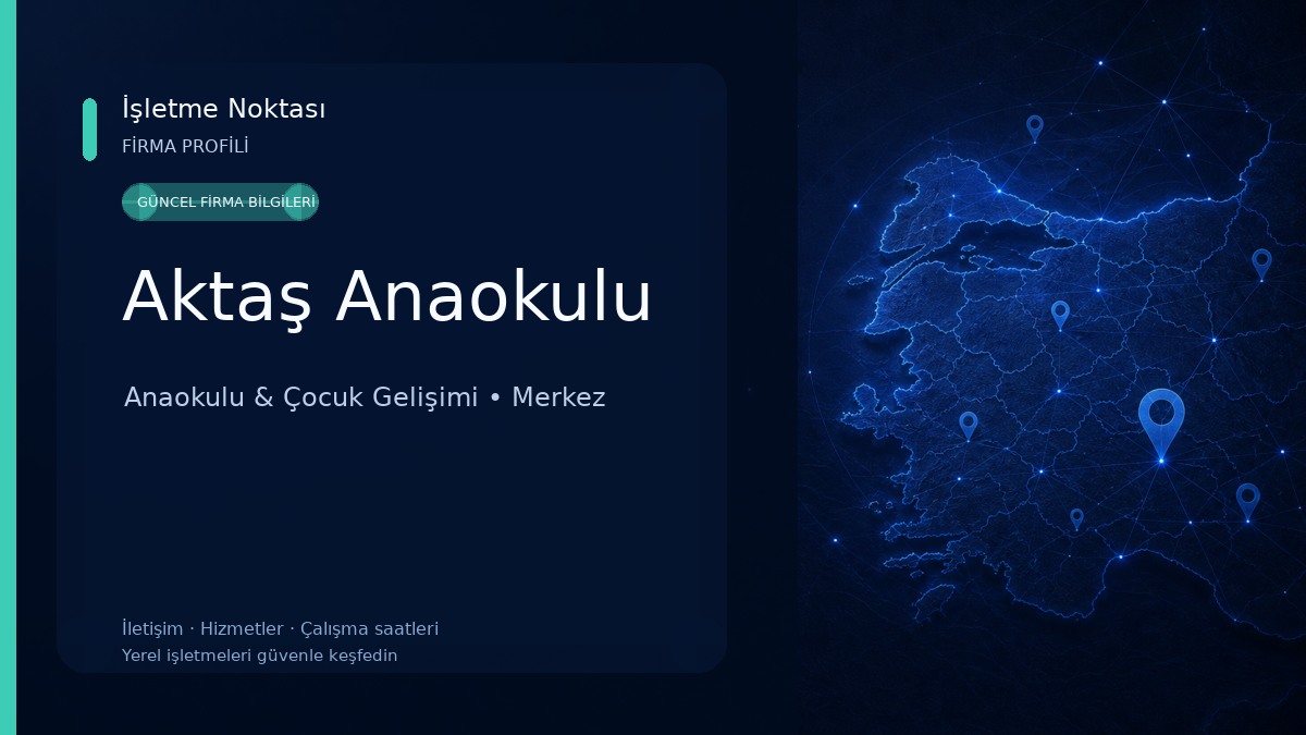Aktaş Anaokulu Anaokulu & Çocuk Gelişimi