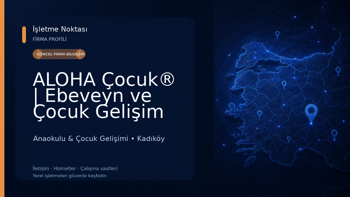ALOHA Çocuk® | Ebeveyn ve Çocuk Gelişim Merkezi Anaokulu & Çocuk Gelişimi