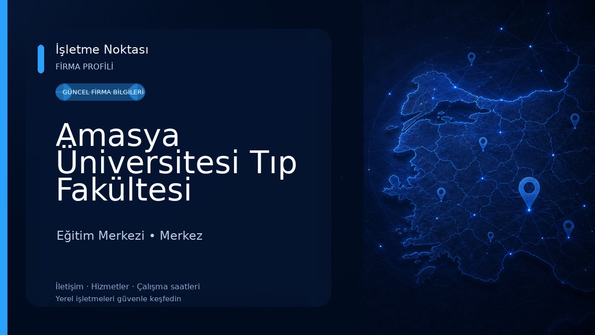 Amasya Üniversitesi Tıp Fakültesi Dekanlığı Eğitim Merkezi