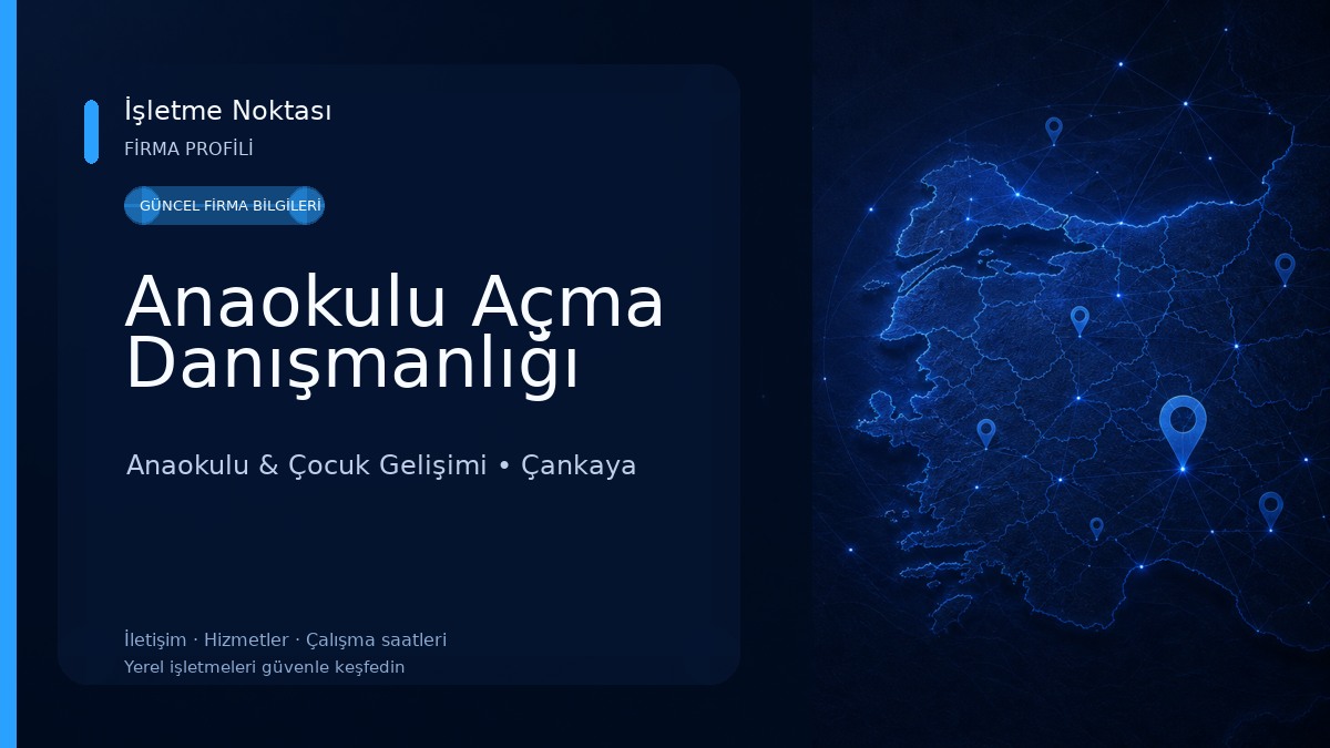 Anaokulu Açma Danışmanlığı 