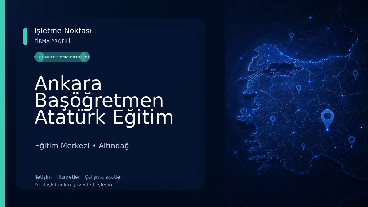 Ankara Başöğretmen Atatürk Eğitim ve Uygulama Merkezi Eğitim Merkezi