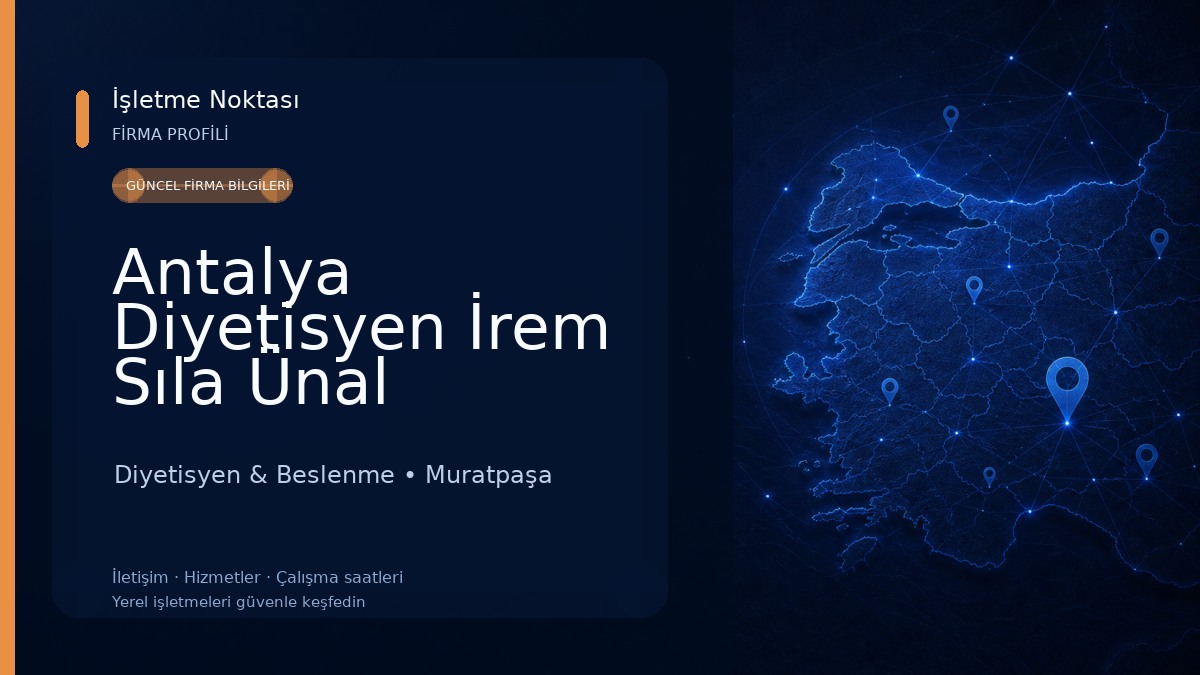 Antalya Diyetisyen İrem Sıla Ünal