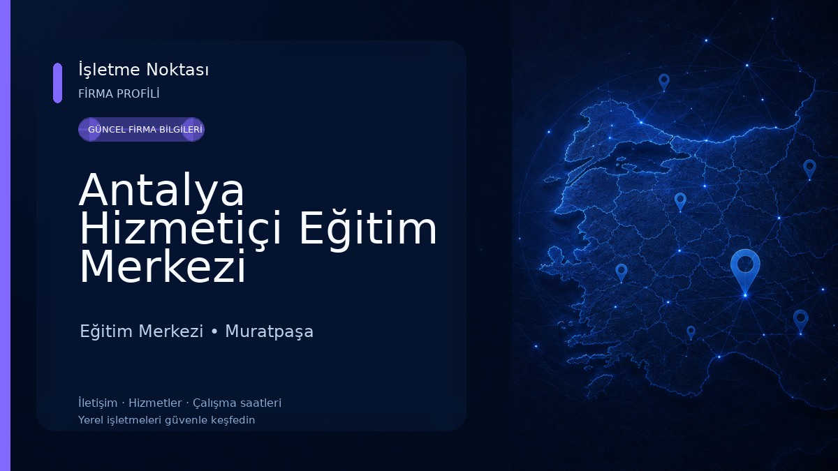 Antalya Hizmetiçi Eğitim Merkezi Eğitim Merkezi