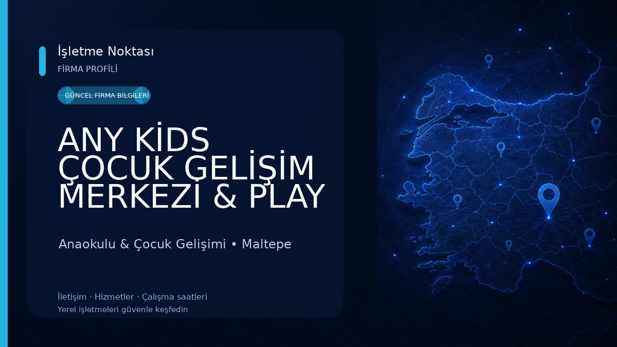 ANY KİDS ÇOCUK GELİŞİM MERKEZİ & PLAY CAFE