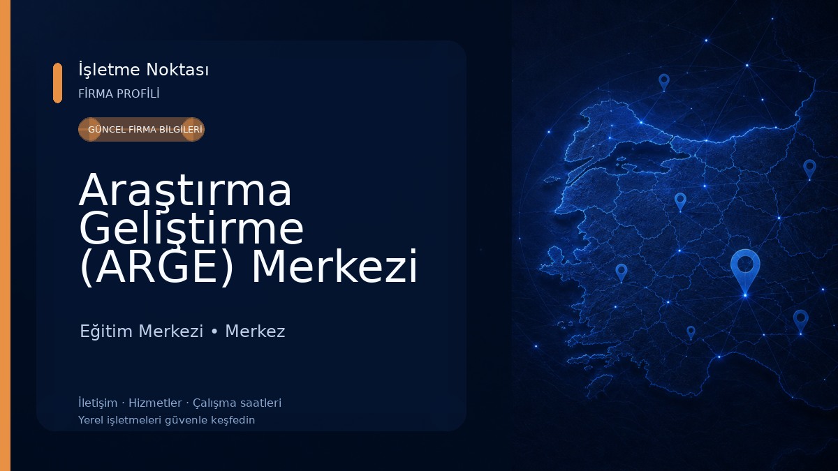 Araştırma Geliştirme (ARGE) Merkezi Eğitim Merkezi