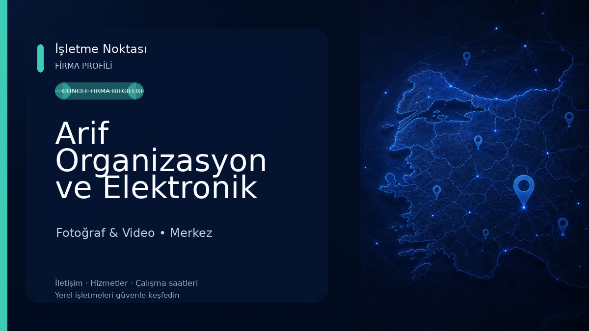 Arif Organizasyon ve Elektronik Fotoğraf & Video