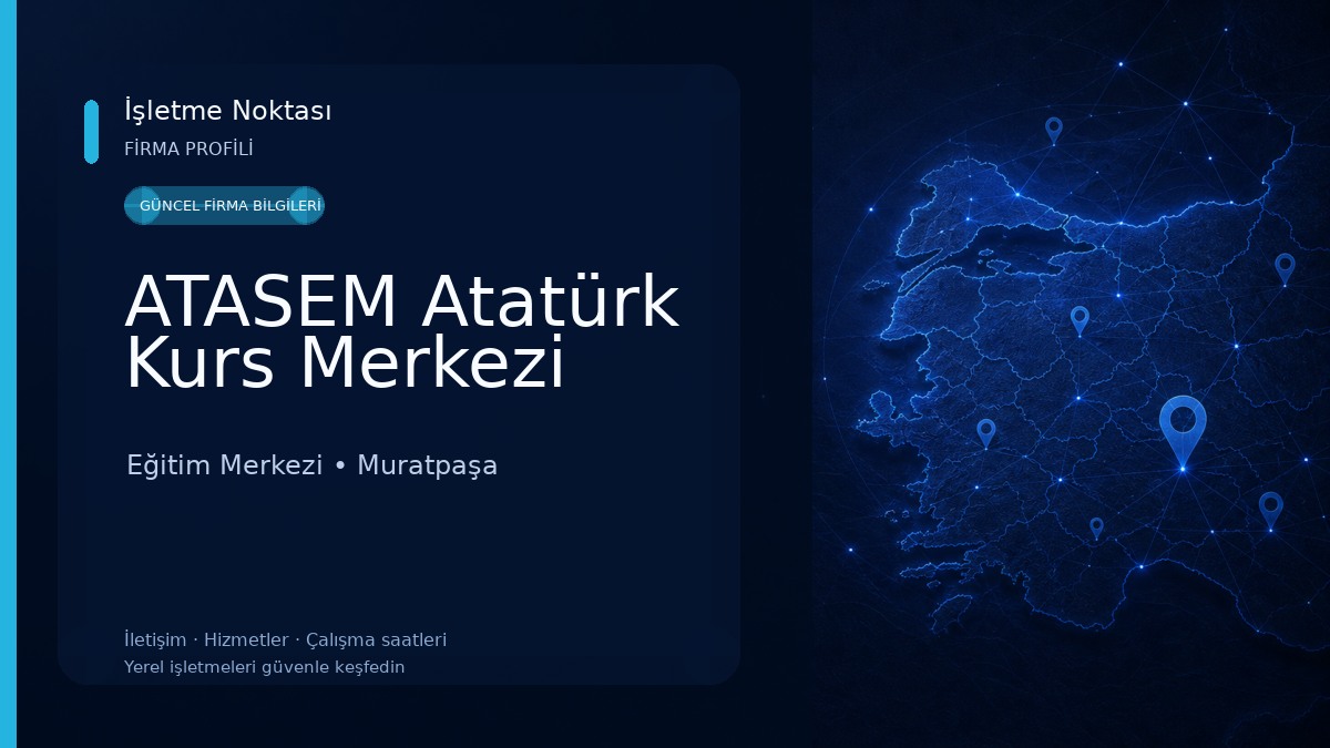 ATASEM Atatürk Kurs Merkezi Eğitim Merkezi