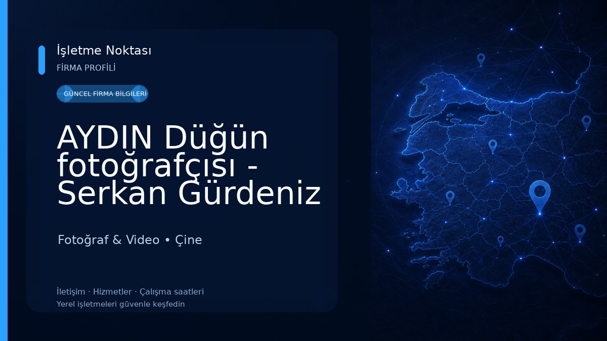 AYDIN Düğün fotoğrafçısı - Serkan Gürdeniz Fotoğraf & Video