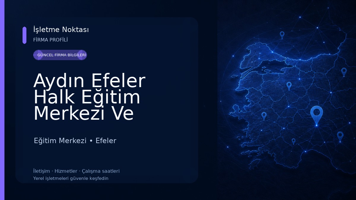Aydın Efeler Halk Eğitim Merkezi Ve Akşam Sanat Okulu Eğitim Merkezi