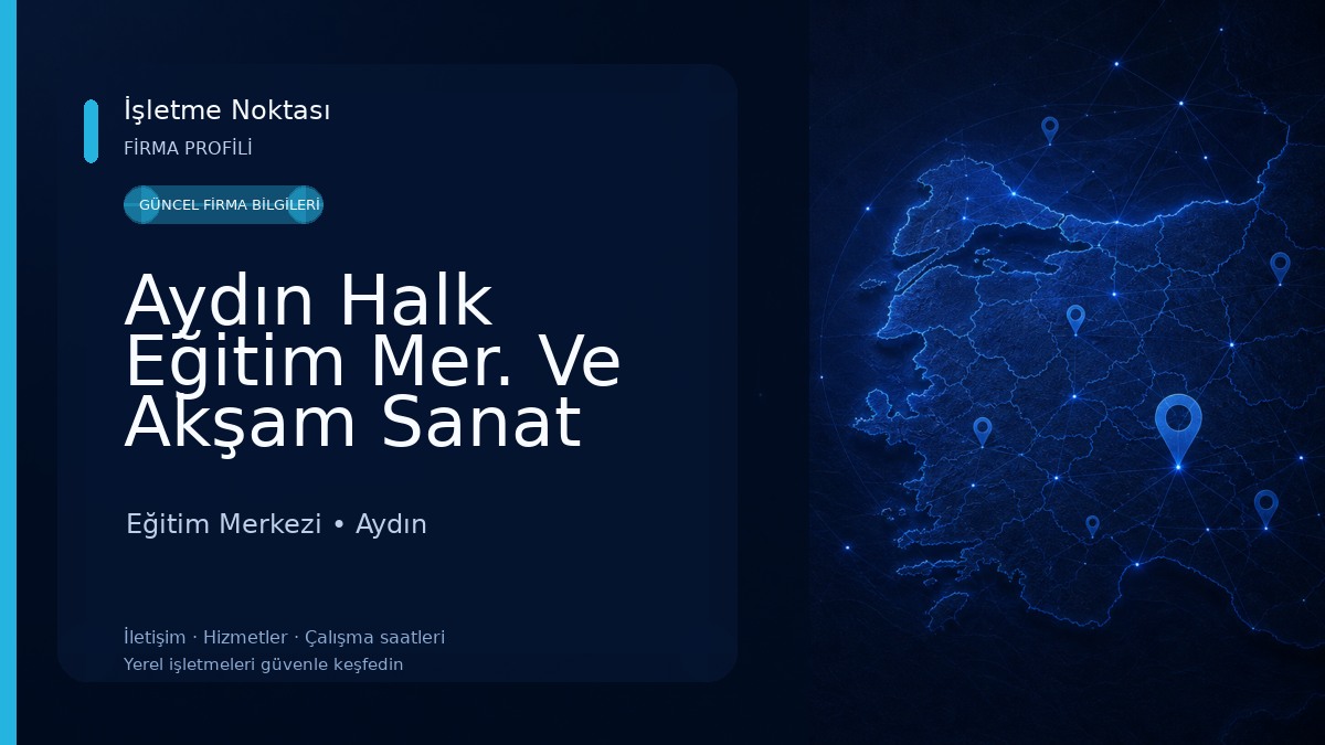 Aydın Halk Eğitim Mer. Ve Akşam Sanat Okulu Eğitim Merkezi