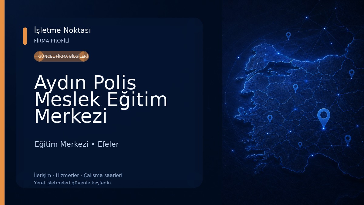 Aydın Polis Meslek Eğitim Merkezi Eğitim Merkezi