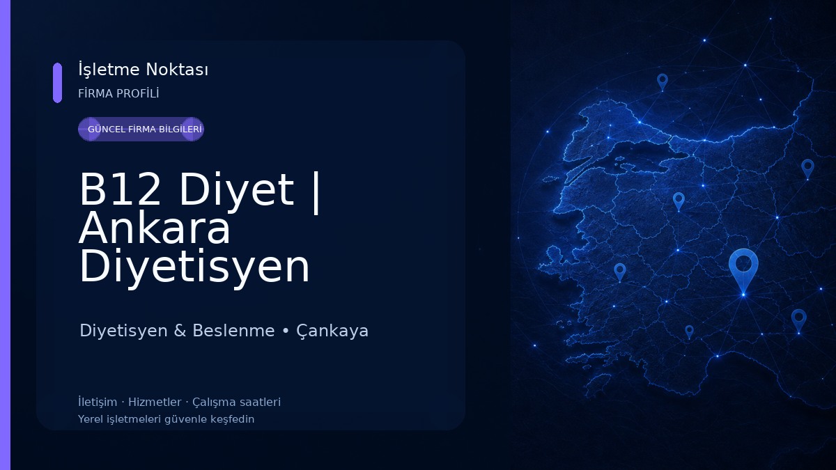 B12 Diyet | Ankara Diyetisyen Diyetisyen & Beslenme