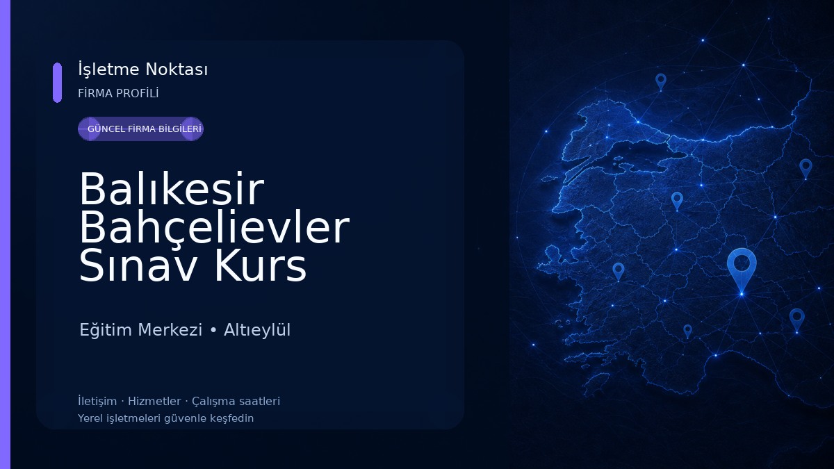 Balıkesir Bahçelievler Sınav Kurs Eğitim Merkezi