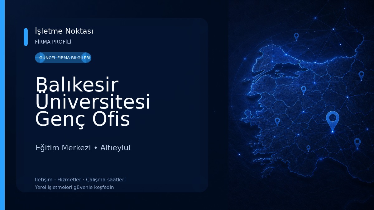 Balıkesir Üniversitesi Genç Ofis Eğitim Merkezi