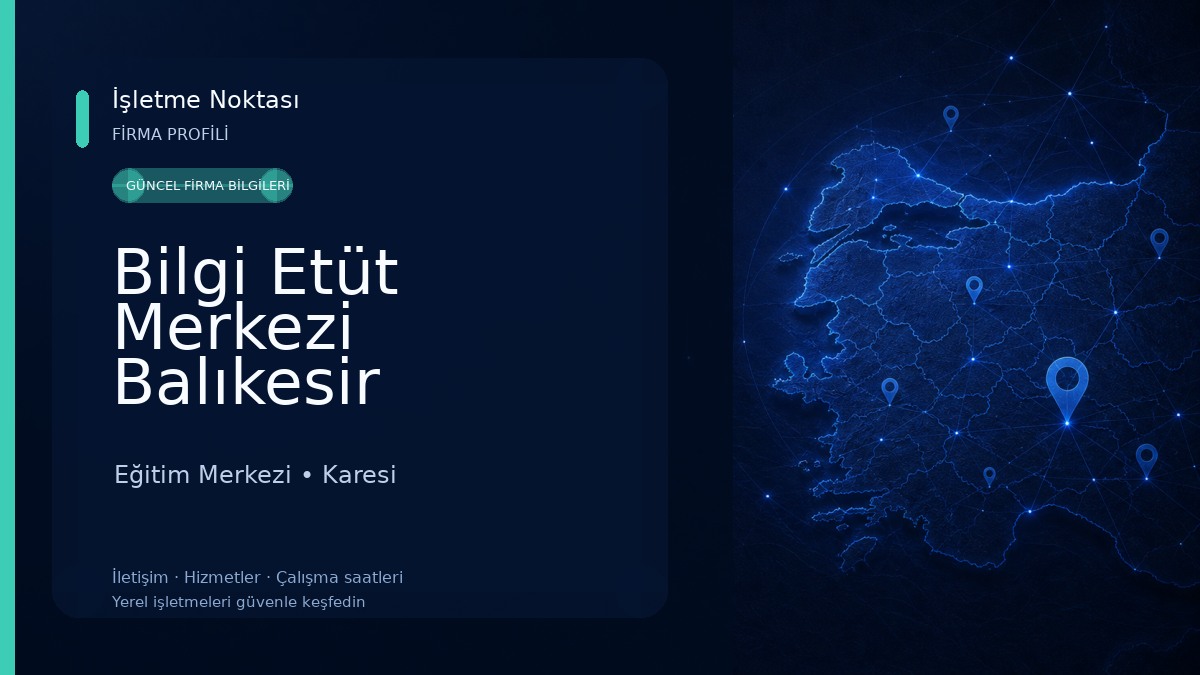 Bilgi Etüt Merkezi Balıkesir Eğitim Merkezi