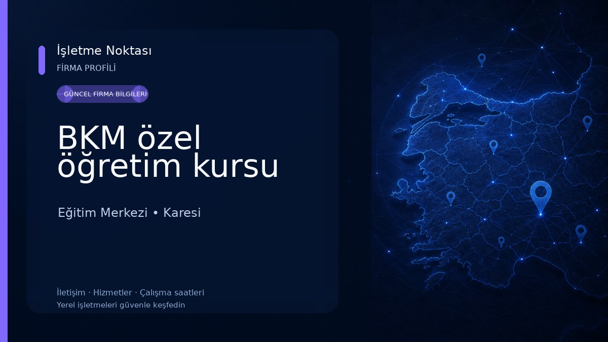 BKM özel öğretim kursu Eğitim Merkezi