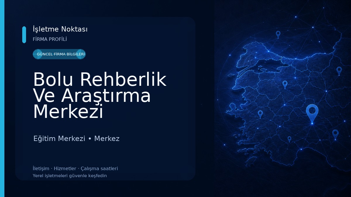 Bolu Rehberlik Ve Araştırma Merkezi Eğitim Merkezi
