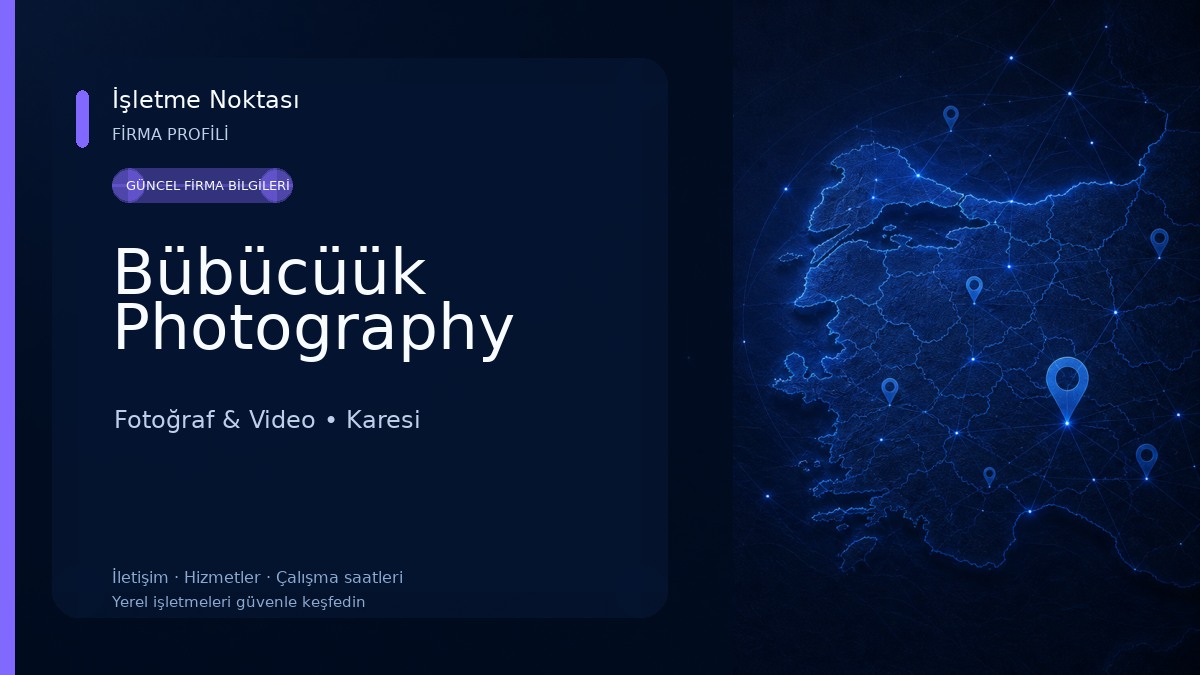 Bübücüük Photography Fotoğraf & Video
