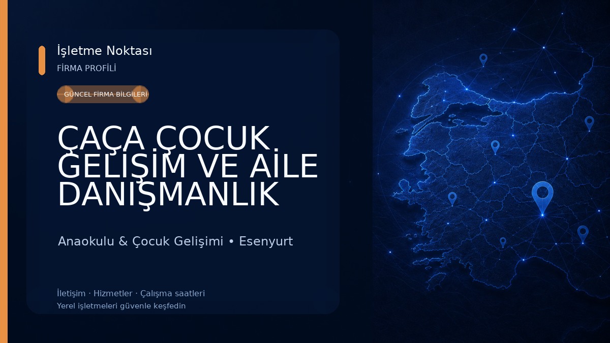 ÇAÇA ÇOCUK GELİŞİM VE AİLE DANIŞMANLIK MERKEZİ Anaokulu & Çocuk Gelişimi