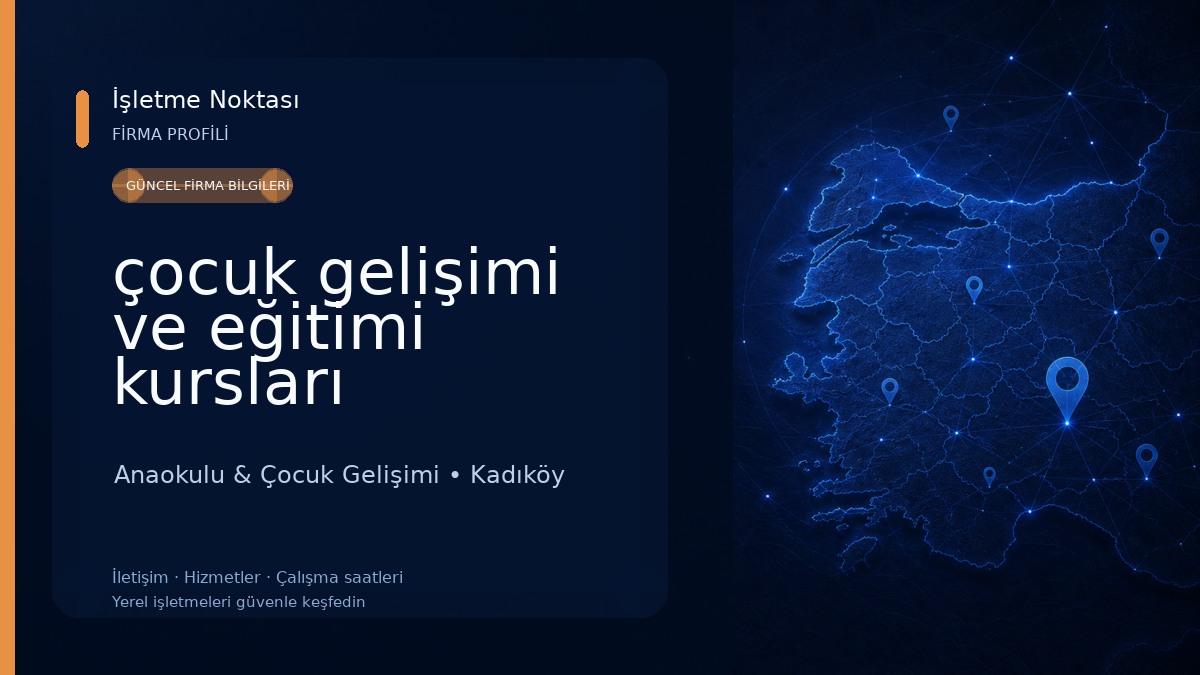 çocuk gelişimi ve eğitimi kursları Anaokulu & Çocuk Gelişimi