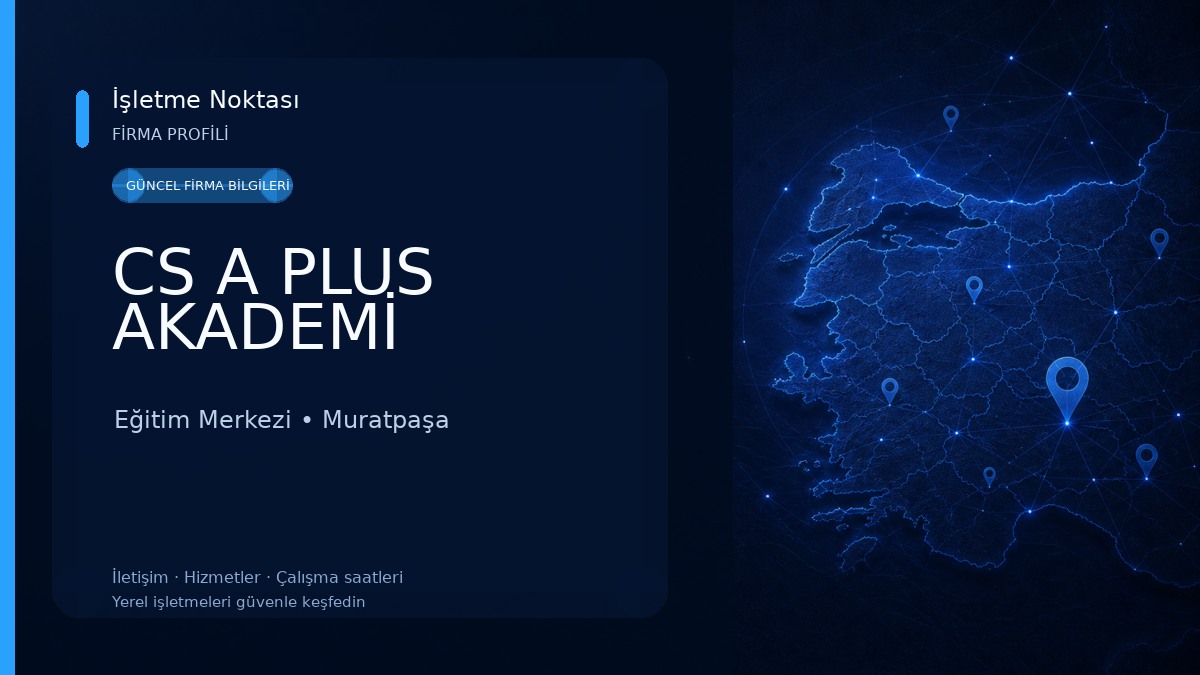 CS A PLUS AKADEMİ Eğitim Merkezi