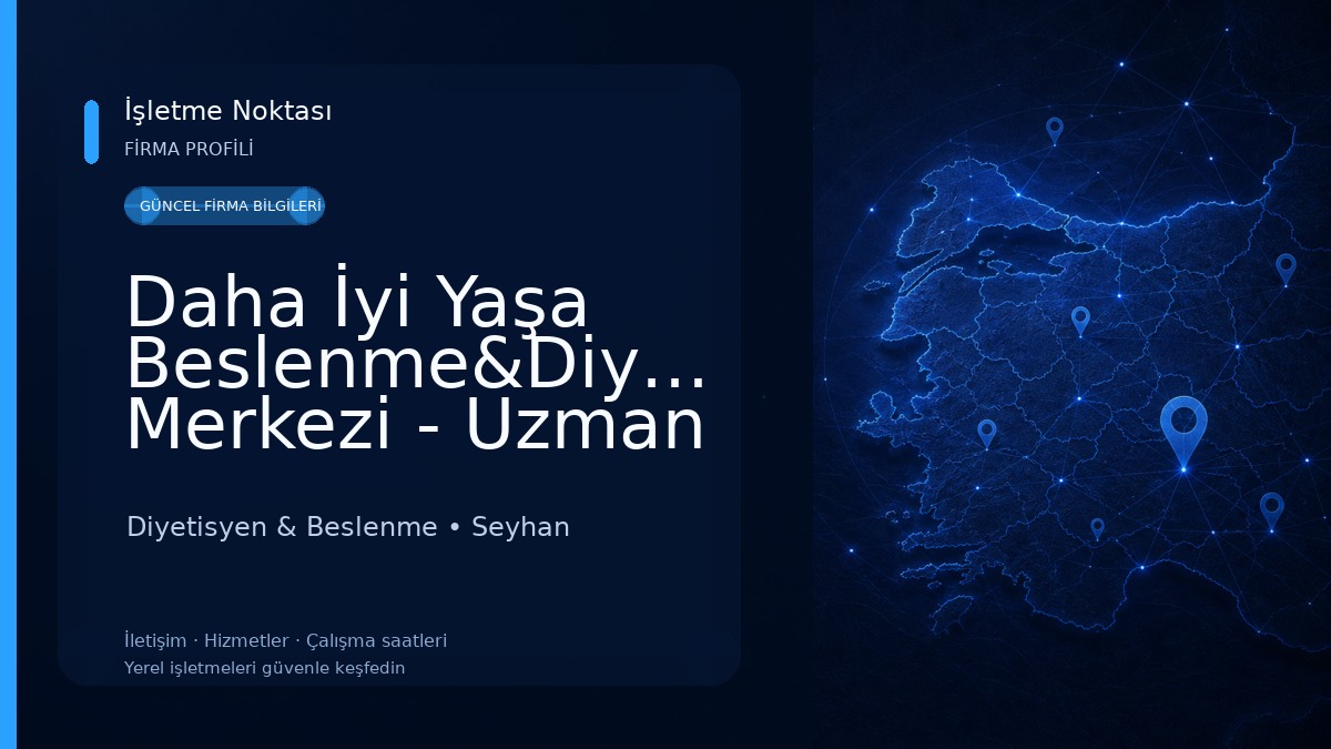 Daha İyi Yaşa Beslenme&Diyet Merkezi - Uzman Diyetisyen Selen Civelek Diyetisyen & Beslenme