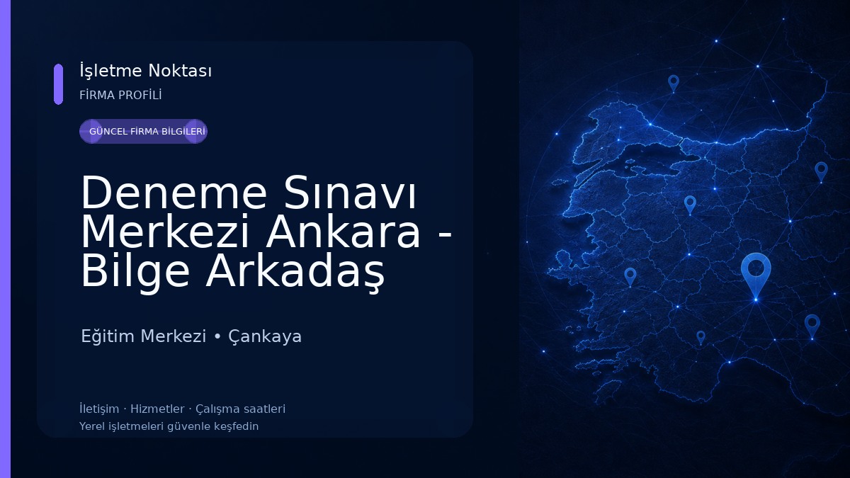 Deneme Sınavı Merkezi Ankara - Bilge Arkadaş 
