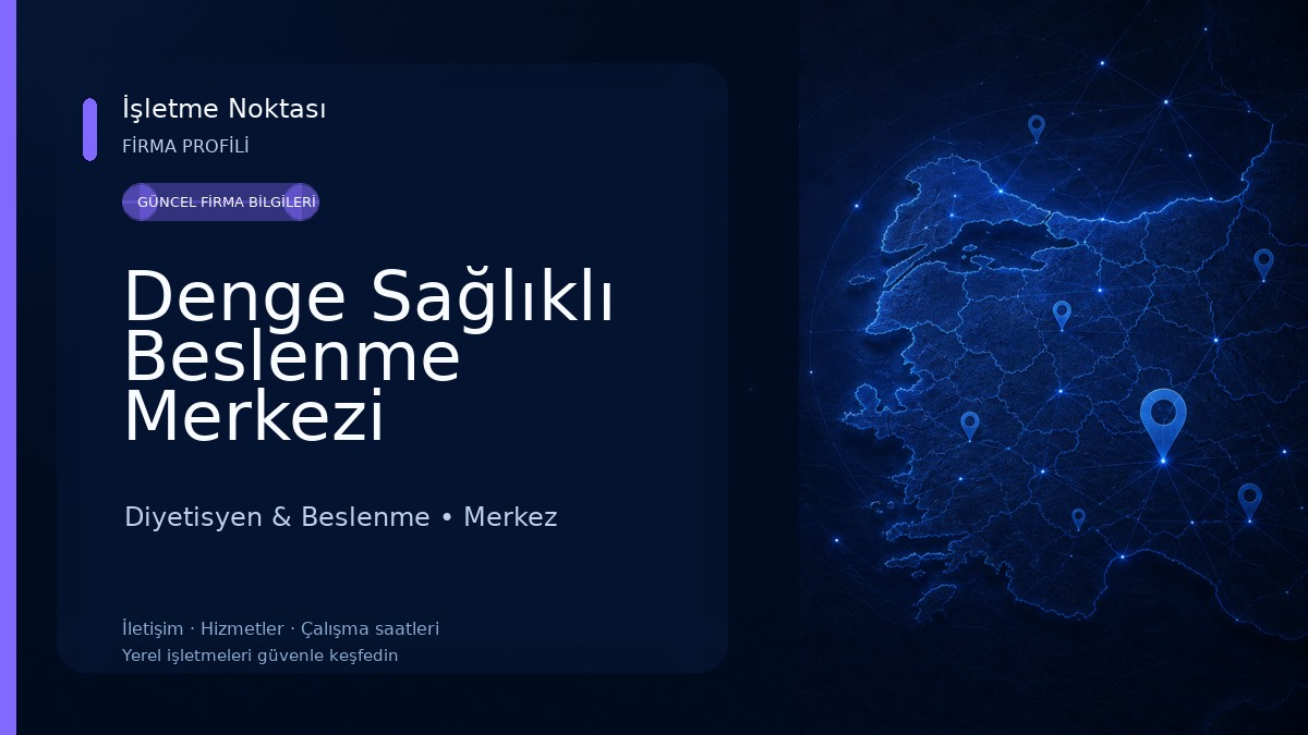 Denge Sağlıklı Beslenme Merkezi Diyetisyen & Beslenme