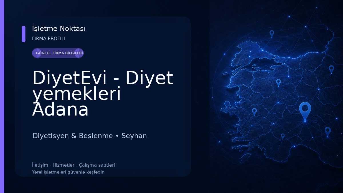 DiyetEvi - Diyet yemekleri Adana Diyetisyen & Beslenme