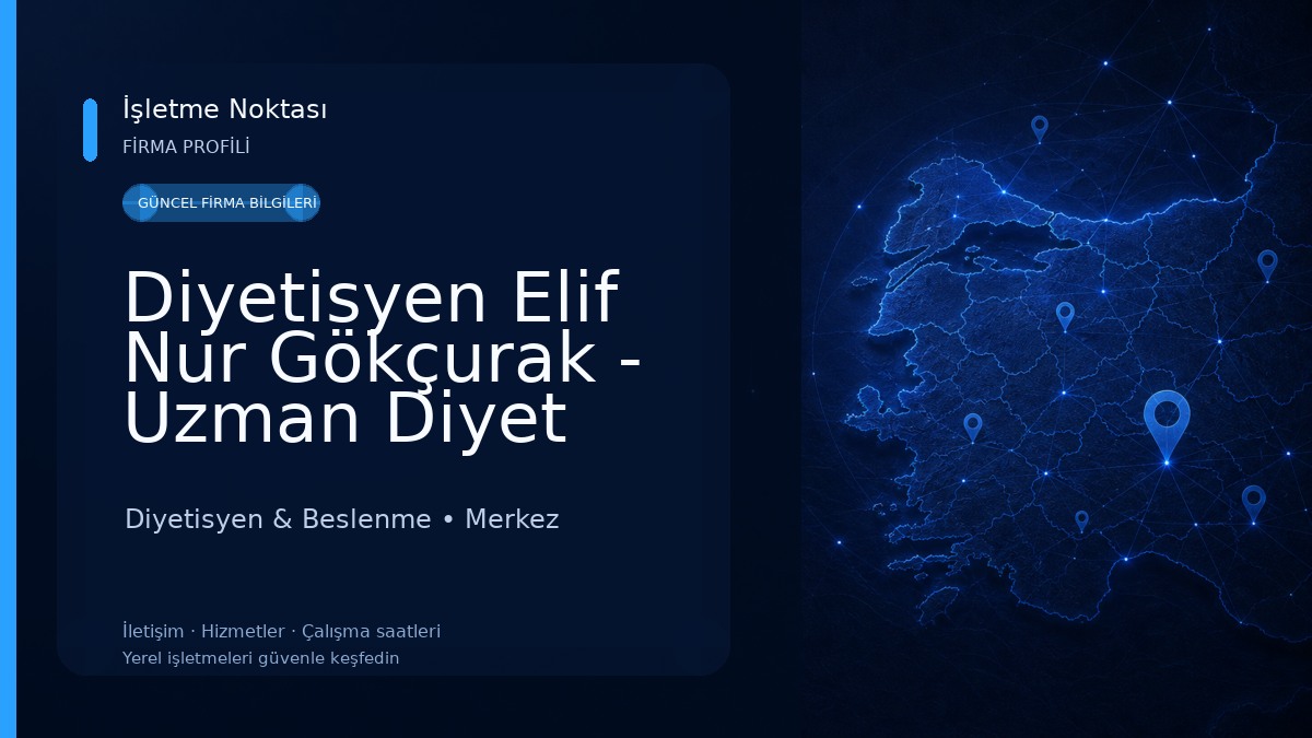 Diyetisyen Elif Nur Gökçurak - Uzman Diyet Mutfak 
