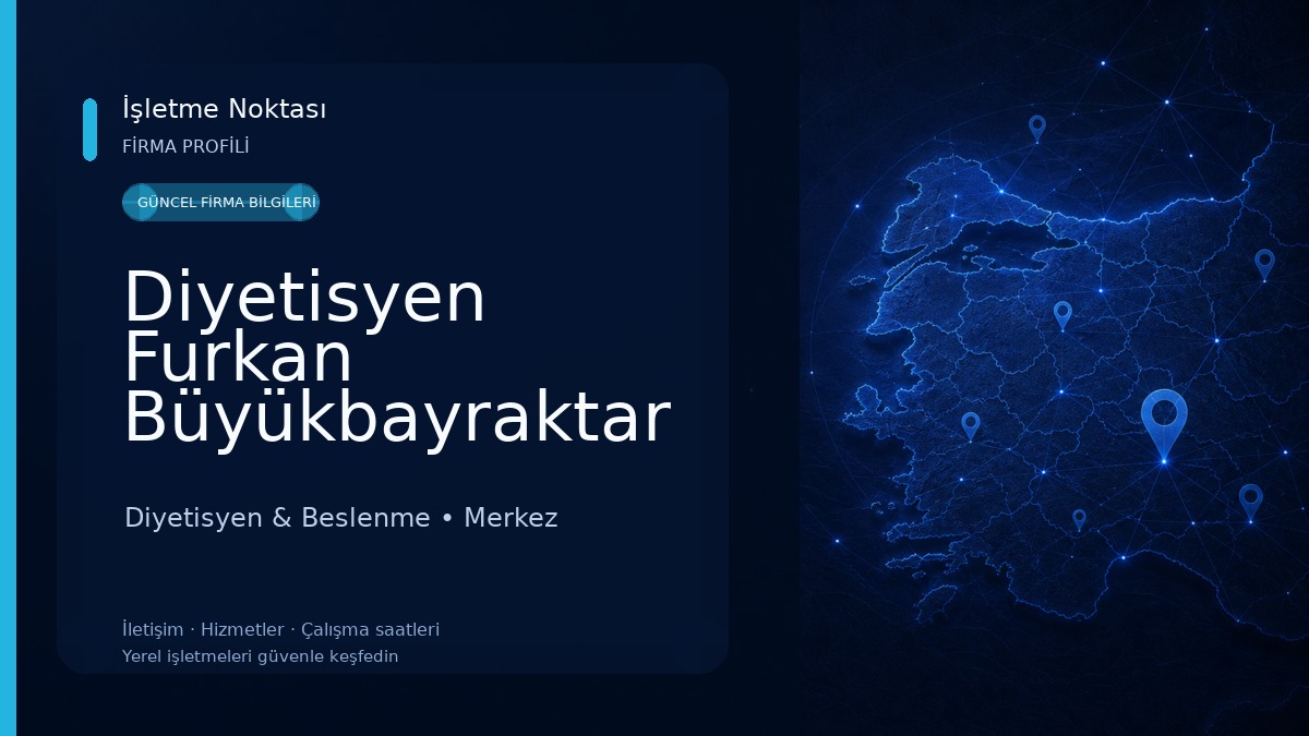 Diyetisyen Furkan Büyükbayraktar Diyetisyen & Beslenme