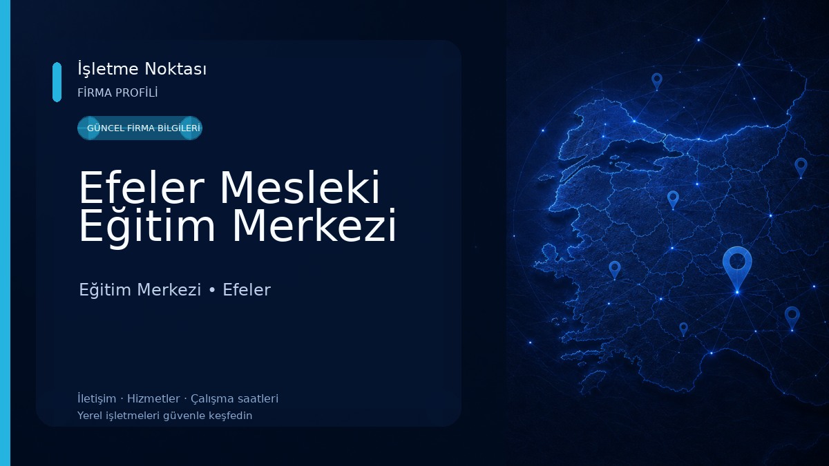 Efeler Mesleki Eğitim Merkezi Eğitim Merkezi