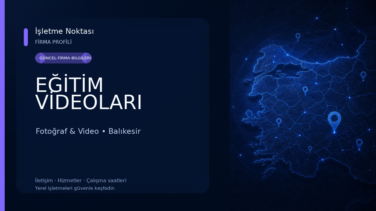 EĞİTİM VİDEOLARI Fotoğraf & Video