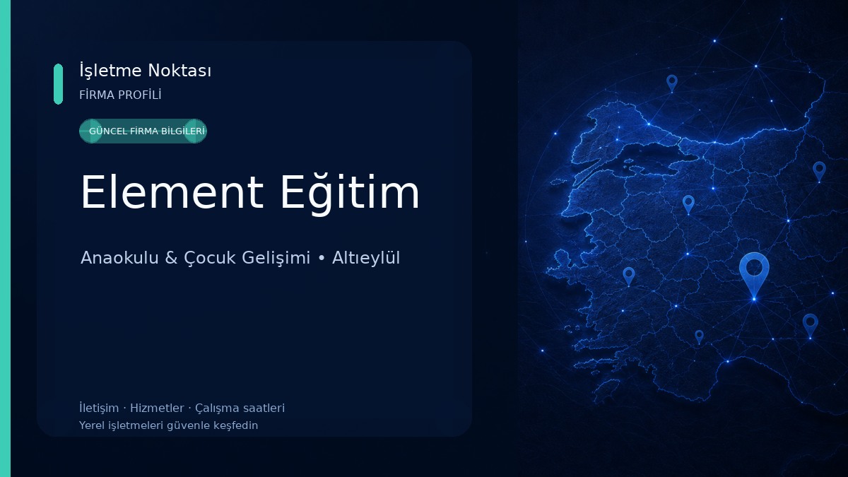 Element Eğitim Anaokulu & Çocuk Gelişimi