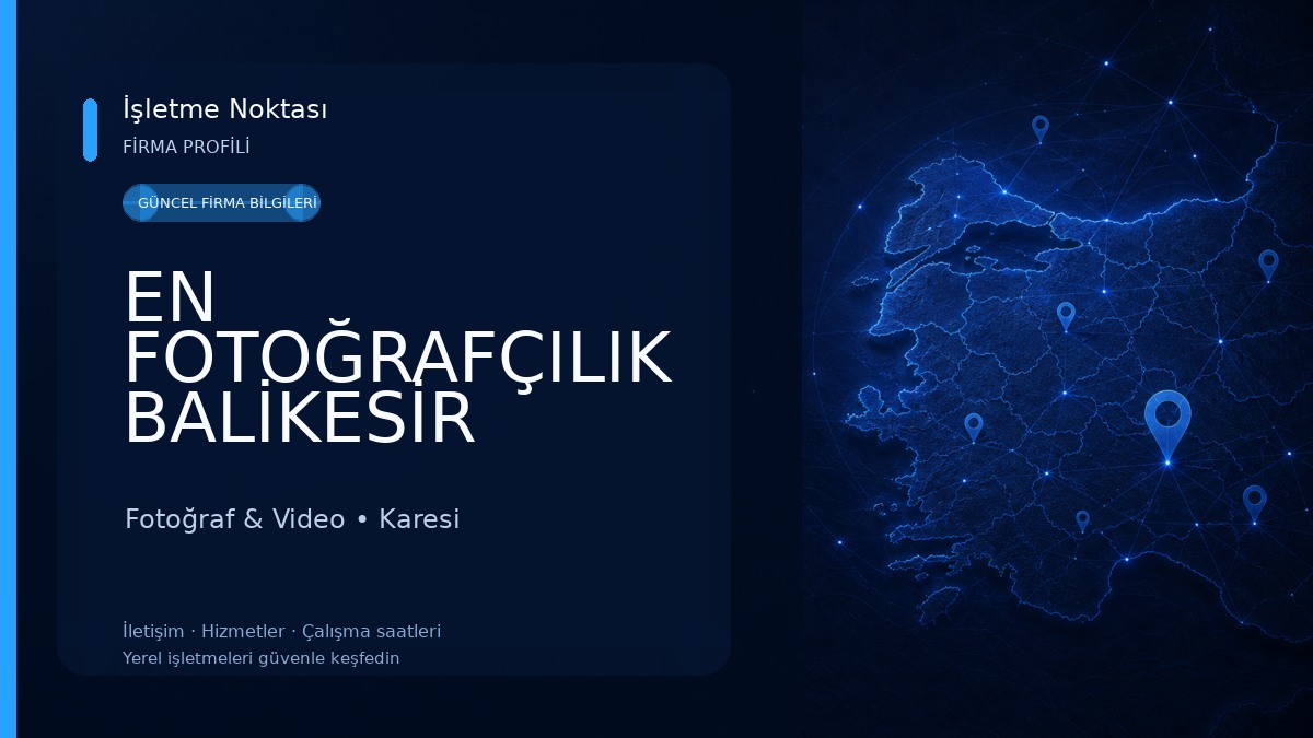 EN FOTOĞRAFÇILIK BALİKESİR Fotoğraf & Video