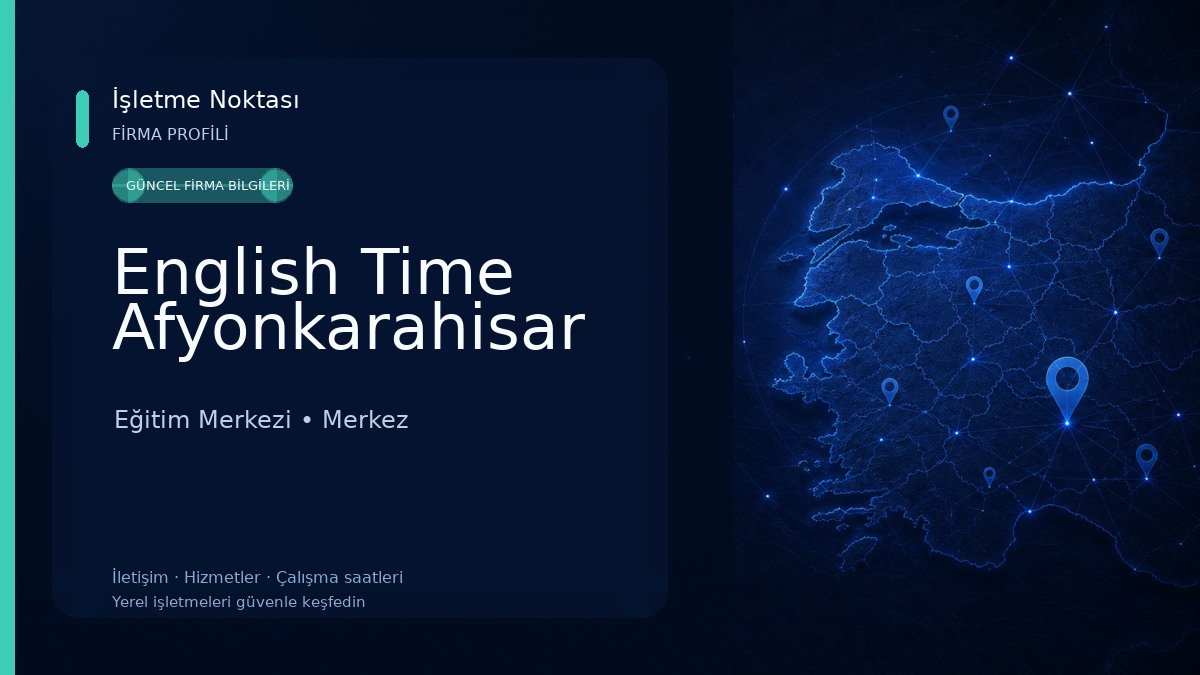 English Time Afyonkarahisar Eğitim Merkezi