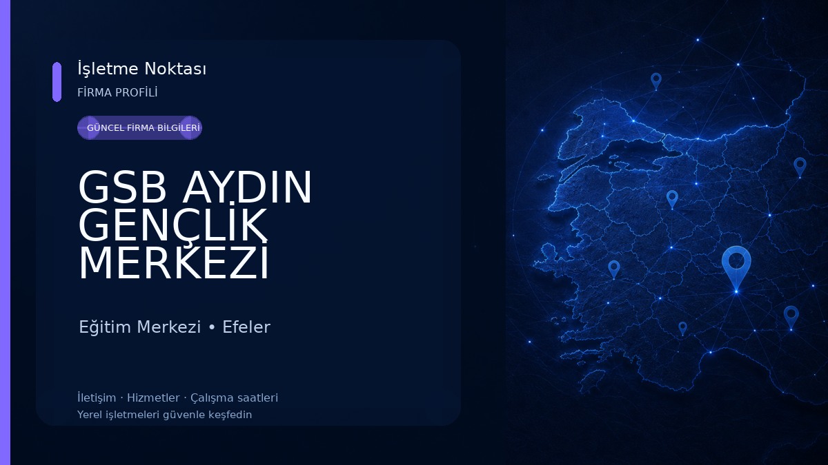GSB AYDIN GENÇLİK MERKEZİ Eğitim Merkezi