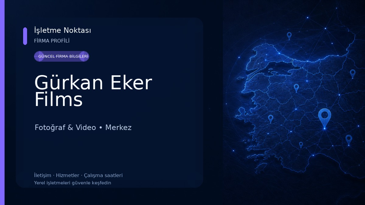 Gürkan Eker Films Fotoğraf & Video
