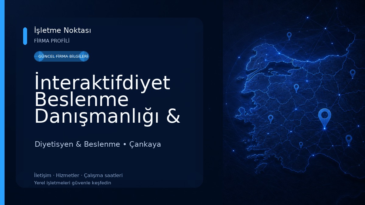 İnteraktifdiyet Beslenme Danışmanlığı & Diyetisyen &Yüz Yüze Diyet & Kızılay Diyetisyen & Andulasyon Programları Diyetisyen & Beslenme