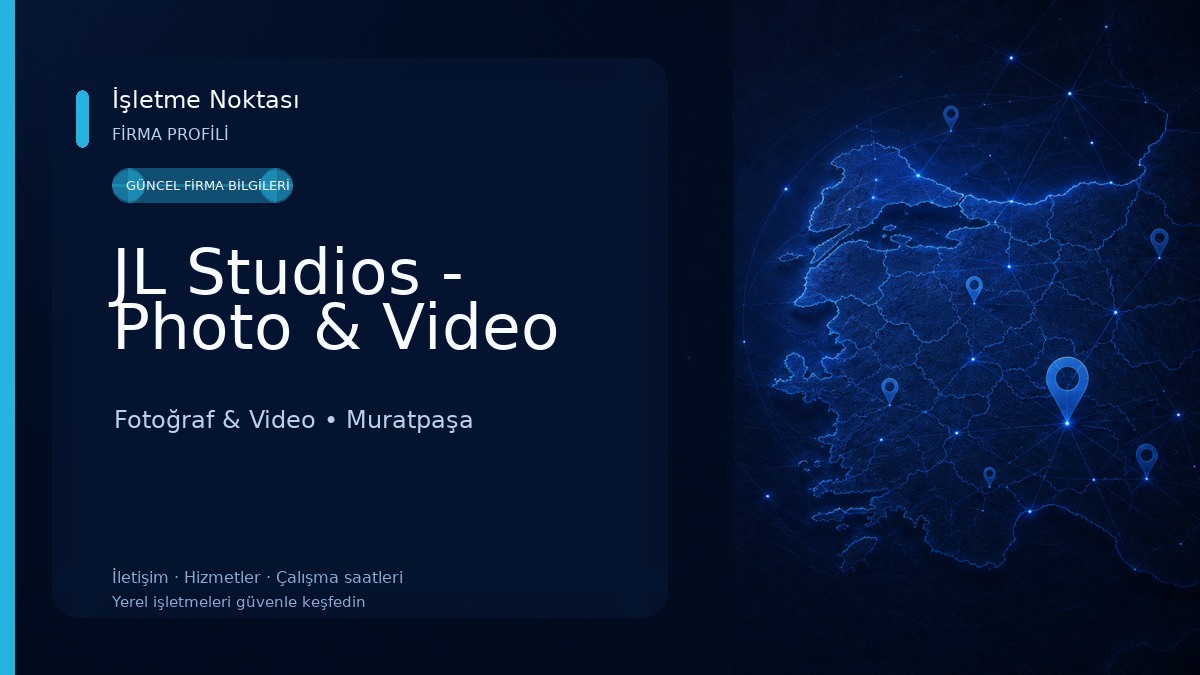 JL Studios - Photo & Video Fotoğraf & Video